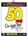 T-shirt dédicace anniversaire 50 ans