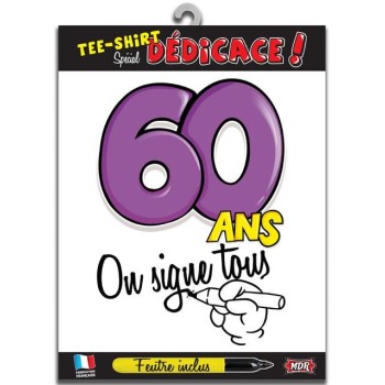 T-shirt dédicace anniversaire 60 ans