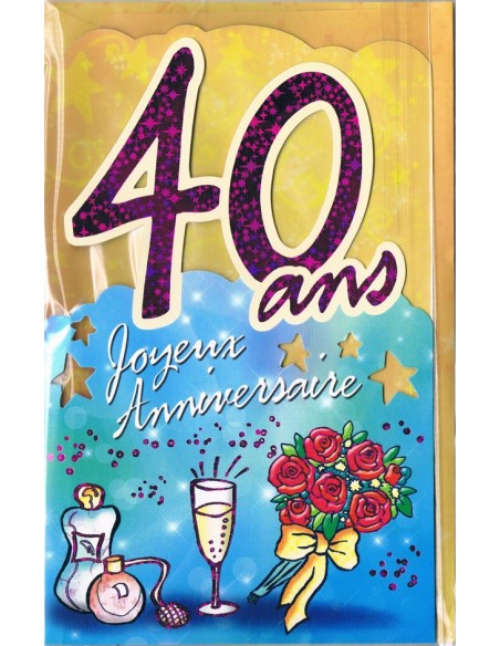 Carte Joyeux Anniversaire 40 ans